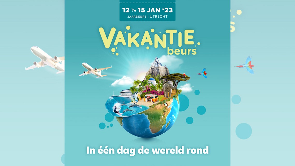 De Vakantiebeurs 2023 in Utrecht